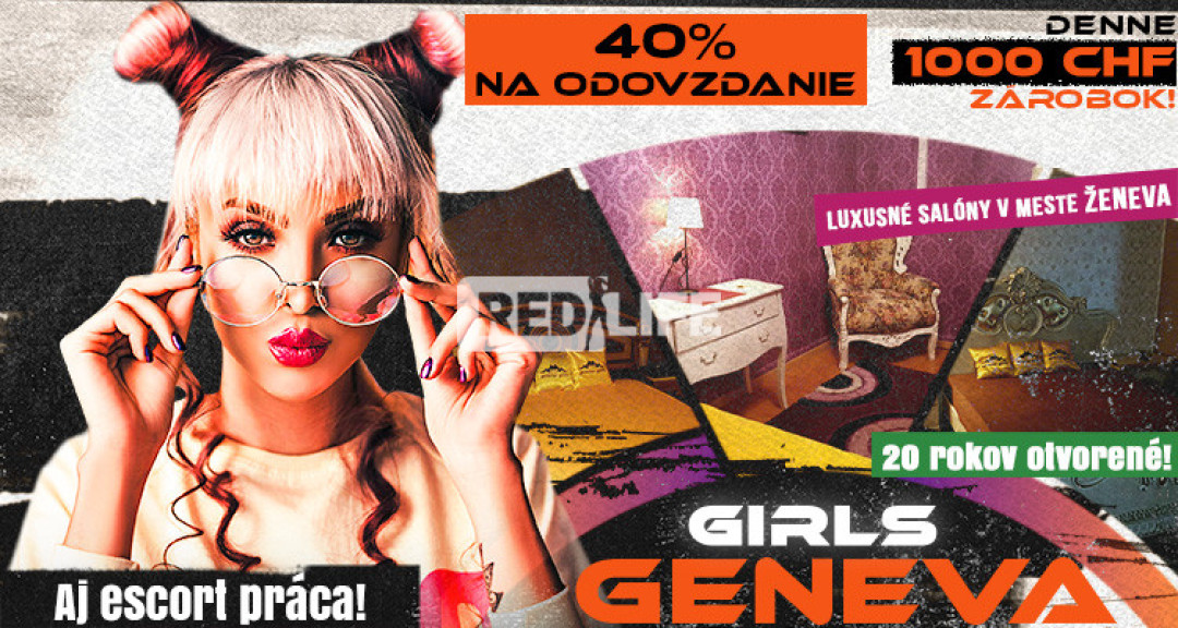 [GENEVA-GIRLS] Erotická a eskort práca