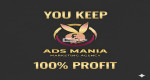 AdsManiaUK! You Keep 100% Profit